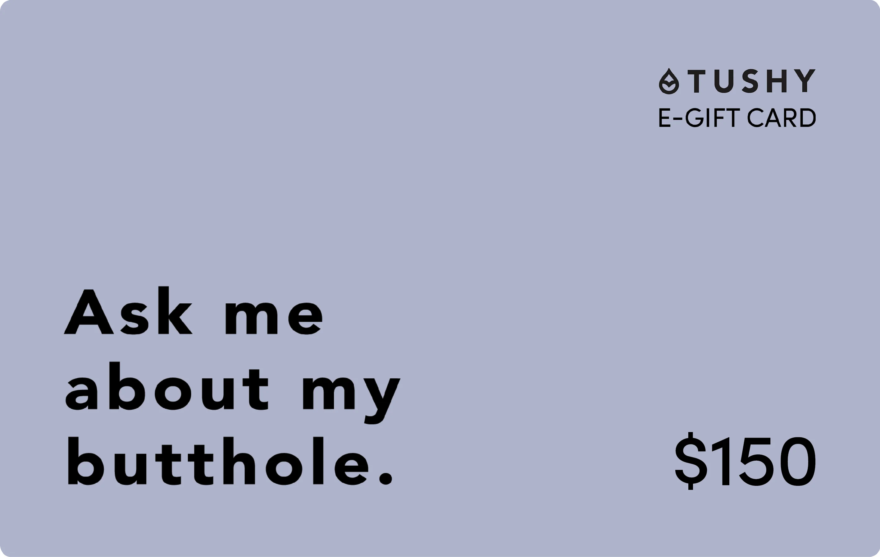 TUSHY E-Gift Cards - Image 79